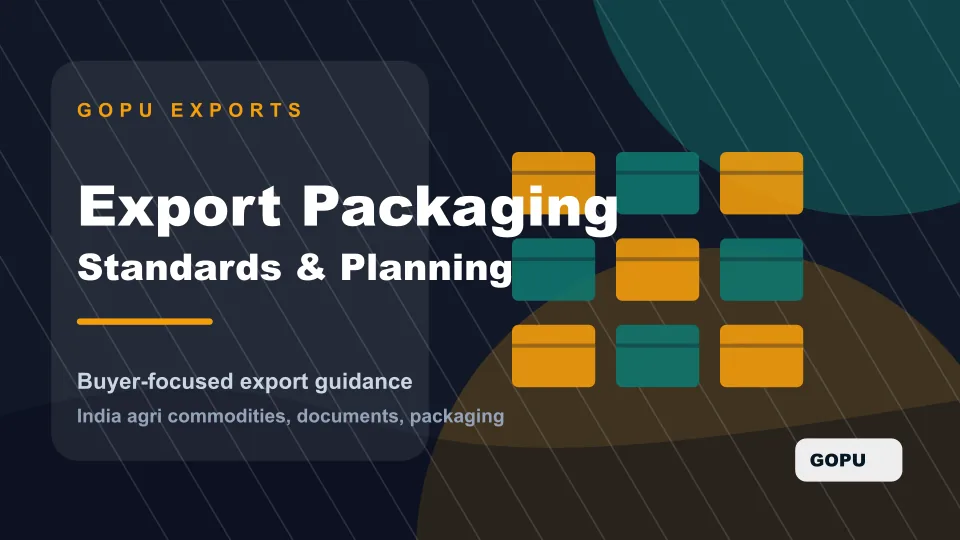 Export Packaging Standards for Spices, Rice, Fruits, and Vegetables
