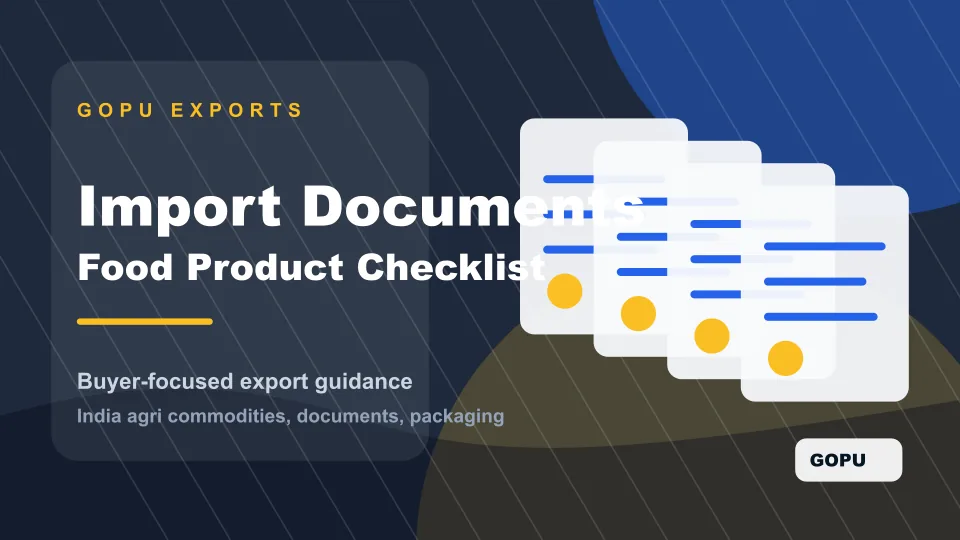Documents Required for Importing Food Products from India
