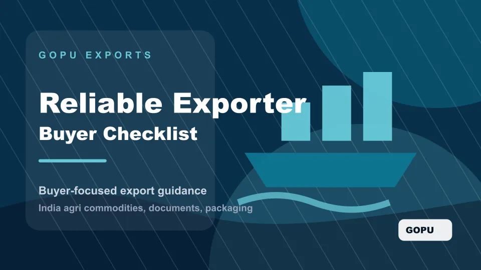 How to Choose a Reliable Agricultural Exporter from India
